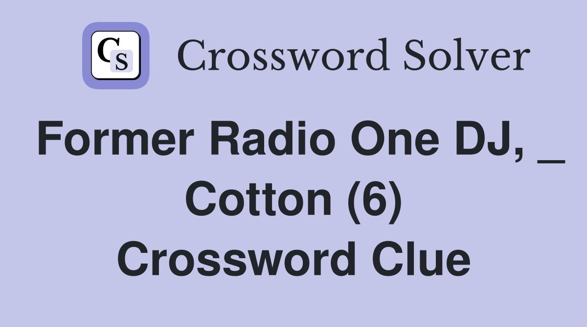 mr lowe new zealand former radio 1 dj crossword clue